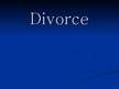 Prezentációk 'Divorce', 1.                