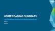 Prezentációk 'Home Reading Summary', 1.                