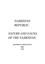 Kutatási anyagok 'Tajikistan Republic. Nature and Fauna of the Tajikistan', 1.                