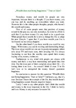 Esszék 'Wealth Does not Bring Happiness', 1.                