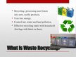 Prezentációk 'Recycling Waste Management', 7.                