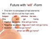 Prezentációk 'Future Tense. Form "will"', 2.                
