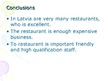 Prezentációk 'Intresting Restaurants in Latvia', 15.                
