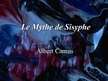Prezentációk 'Une presentation de "Le Mythe de Sisyphus" d'Albert Camus', 1.                