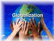Prezentációk 'Globalization', 1.                