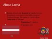 Prezentációk 'Latvia in Europe', 2.                