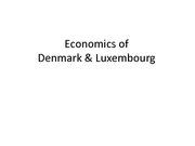 Prezentációk 'Economics of Denmark and Luxembourg', 1.                