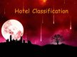 Prezentációk 'Hotel Classification', 1.                