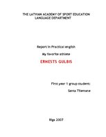 Kutatási anyagok 'My Favorite Athlete Ernests Gulbis', 1.                