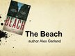 Prezentációk 'Book Review. "The Beach" by Alex Garland', 1.                