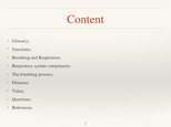 Prezentációk 'Respiratory System', 2.                