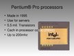 Prezentációk 'Pentium Processors', 3.                
