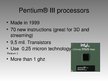 Prezentációk 'Pentium Processors', 6.                