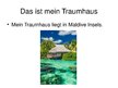 Prezentációk 'Mein Traumhaus', 2.                
