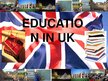 Prezentációk 'Education in United Kingdom', 1.                