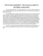 Esszék 'Life is Like a Sandwich - the more You add to it, the Better it Becomes', 1.                