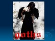 Prezentációk 'Goth Subculture', 1.                