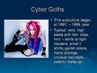 Prezentációk 'Goth Subculture', 6.                