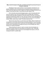 Esszék 'Many New Technologies Come with a Promise to Change the World, but the World Ref', 1.                