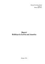 Kutatási anyagok 'Holidays in Latvia and America ', 1.                