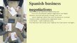 Prezentációk 'Spanish Business Culture', 7.                