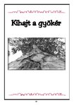 Prezentációk 'Kihajt a gyökér', 44.                
