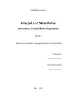 Kutatási anyagok 'Interpol and State Police. International Criminal Police Organization', 1.                