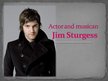 Prezentációk 'Actor Jim Sturgess', 1.                