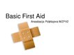 Prezentációk 'Basic First Aid', 1.                