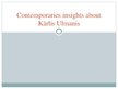 Prezentációk 'Contemporaries Insights about Kārlis Ulmanis', 1.                