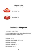 Prezentációk 'Comparison of Enterprises "Lāči" and "Hanzas Maiznīca"', 22.                