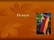 Prezentációk 'Hessen', 1.                