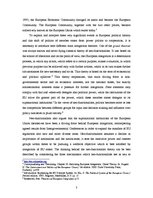 Összefoglalók, jegyzetek 'The sStrategy of Neo-functionalists and the Creation of the First European Commu', 3.                