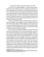 Összefoglalók, jegyzetek 'Issues of Democracy and Legitimacy: Obstacles to European Integration?', 2.                