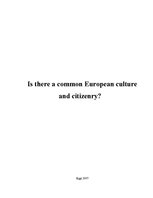 Kutatási anyagok 'Is There a Common European Culture and Citizenry?', 1.                