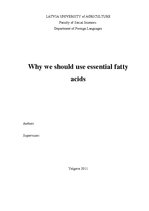 Kutatási anyagok 'Why We Should Use Essential Fatty Acids', 1.                