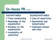 Prezentációk 'Comparing Advantages and Disadvantages of in-house PR Departments and Outside Co', 3.                