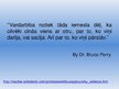 Prezentációk 'Ho to Stop the Violence in Schools?', 10.                