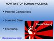 Prezentációk 'Ho to Stop the Violence in Schools?', 12.                