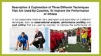 Prezentációk 'Techniques Used by Coaches to Improve Performance', 2.                