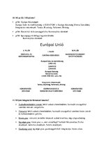 Összefoglalók, jegyzetek 'Európai Uniós ismeretek', 6.                