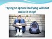 Prezentációk 'Bullying in School', 9.                