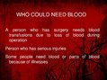 Prezentációk 'Blood Donation', 5.                