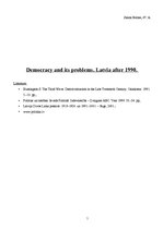 Esszék 'Democracy and Its Problems. Latvia after 1990', 1.                