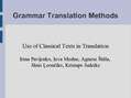 Prezentációk 'Grammar Translation Methods. Methodology', 1.                