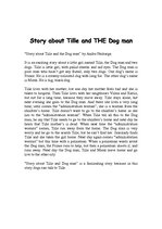 Összefoglalók, jegyzetek '"Story about Tille and Dog Man" by Andra Neiburga', 1.                