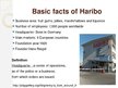 Prezentációk 'Business Activities of Haribo', 3.                