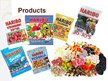 Prezentációk 'Business Activities of Haribo', 7.                
