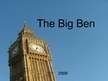 Prezentációk 'The Big Ben', 1.                