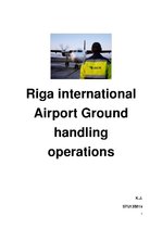 Kutatási anyagok 'Riga International Airport. Ground Handling Operations', 1.                